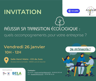 Invitation "Réussir sa transition écologique" : Quels accompagnements pour votre entreprise ?