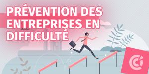 Prévention des entreprises en difficulté